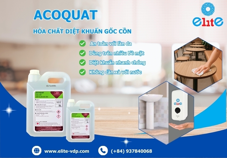 ACOQUAT – Hóa chất diệt khuẩn gốc cồn đa năng, hiệu quả và an toàn cho mọi bề mặt